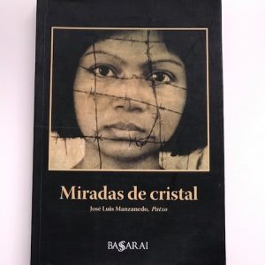 MIRADAS DE CRISTAL
