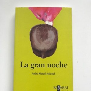 LA GRAN NOCHE