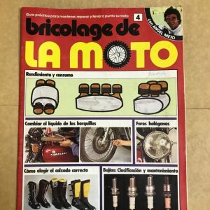 BRICOLAGE DE LA MOTO Nº04