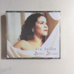 EVA AYLLON "25 AÑOS 25 EXITOS" (DOBLE CD)