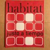 HABITAT "JUSSTO A TIEMPO"