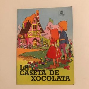 LA CASETA DE XOCOLATA
