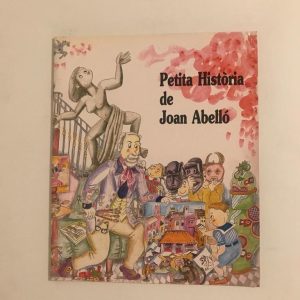 PETITA HISTORIA DE JOAN ABELLO