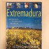 EXTREMADURA "VEN, TE CONQUISTARA"