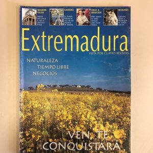 EXTREMADURA "VEN, TE CONQUISTARA"