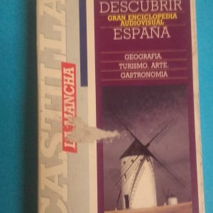 DESCUBRIR ESPAÑA "CASTILLA LA MANCHA"