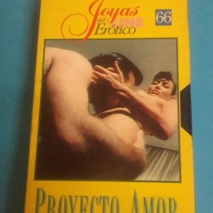 JOYAS DEL CINE EROTICO "PROYECTO AMOR"