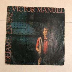 VICTOR MANUEL "DEJAME EN PAZ"