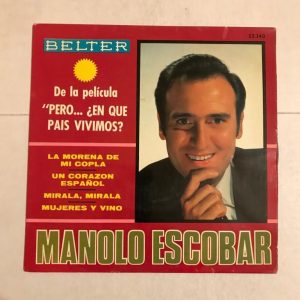 MANOLO ESCOBAR "LA MORENA DE MI COPLA"