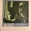 WAH "LA HISTORIA DEL BLUES"