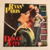 RYAN PARIS "DOLCE VITA"