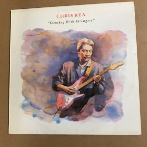 CHRIS REA "DANCING WITH STRANGERS"