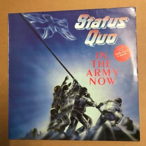 STATUS QUO "IN THE ARMY NOW"