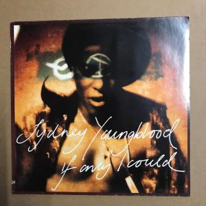 SYDNEY YOUNGBLOOD "IF ANY I COULD"