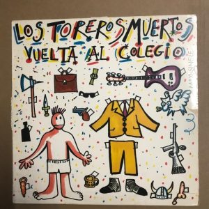 LOS TOREROS MUERTOS "VUELTA AL COLEGIO"