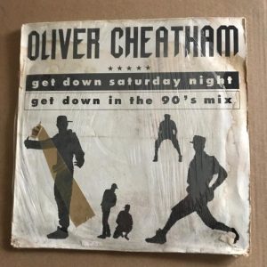 OLIVER CHEATHAM "GET DOWN SATURDAY NIGHT"