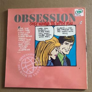 OBSESSION "ONLY WANNA BE WITH YOU"
