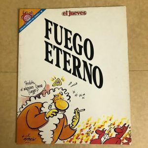 EL JUEVES "FUEGO ETERNO"