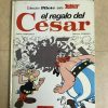 ASTERIX "EL REGALO DEL CESAR"