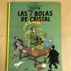 LAS AVENTURAS DE TINTIN "LAS 7 BOLAS DE CRISTAL"
