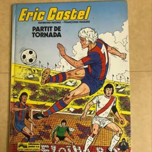 ERIC CASTEL "PARTIT DE TORNADA"