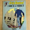 ERIC CASTEL "L'HOME DE LA TRIBUNA F"