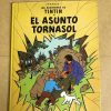 LAS AVENTURAS DE TINTIN "EL AUSNTO TORNASOL"