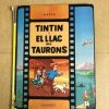 TINTIN I EL LLAC DELS TAURONS