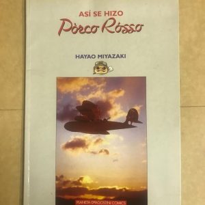ASI SE HIZO PORCO ROSSO