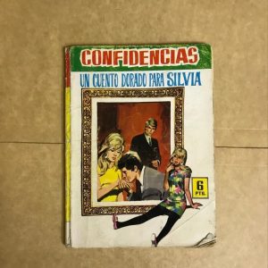 CONFIDENCIAS "UN CUENTO DORADO PARA SILVIA"