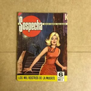 SOSPECHA "LOS MIL ROSTROS DE LA MUERTE"