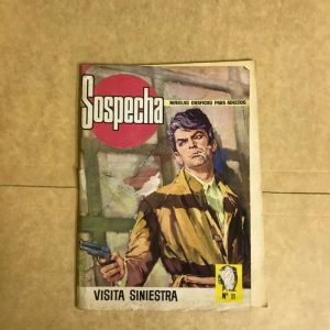 SOSPECHA "VISITA SINIESTRA"