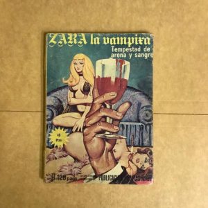ZARA LA VAMPIRA "TEMPESTAD DE ARENA Y SANGRE"
