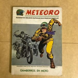 METEORO "GAMBERROS EN MOTO"