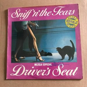 DRIVER'S SEAT "SNIFF'N' THE TEARS"