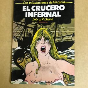 LAS TRIBULACIONES DE VIRGINIA "EL CRUCERO INFERNAL"