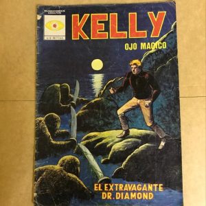 KELLY OJO MAGICO "EL EXTRAVAGANTE DR. DIAMOND"