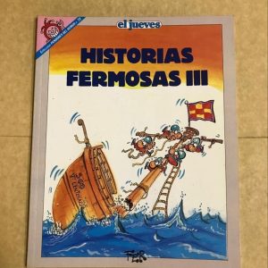 EL JUEVES "HISTORIAS FERMOSAS III" Nº79