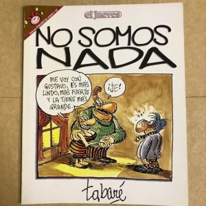 EL JUEVES "NO SOMOS NADA" Nº103