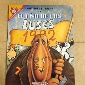 EL JUEVES "MARTINEZ EL FACHA EN EL AÑO DE LAS LUSES" Nº96