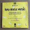 BAD HOUSE MUSIC