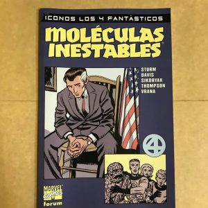 LOS 4 FANTASTICOS "MOLECULAS INESTABLES"