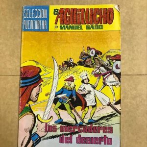 EL AGUILUCHO "LOS MERCADERES DEL DESIERTO"