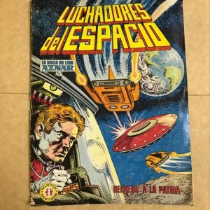 LUCHADORES DEL ESPACIO "REGRESO A LA PATRIA"
