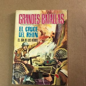 GRANDES BATALLAS "EL CRUCE DEL RHIN"