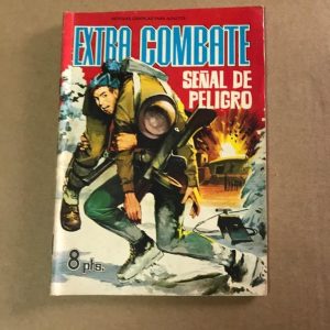 EXTRA COMBATE "SEÑAL DE PELIGRO"