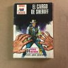 SENDAS SALVAJES "EL CARGO DE SHERIFF"