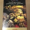 LAS FABULOSAS CIUDADES DE ARIZONA "LOS TESOROS DE CIBOLA"