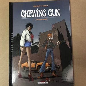 CHEWING GUN "TROUBLEMAN"