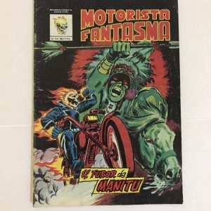 MOTORISTA FANTASMA "EL FUROR DE MANITU"